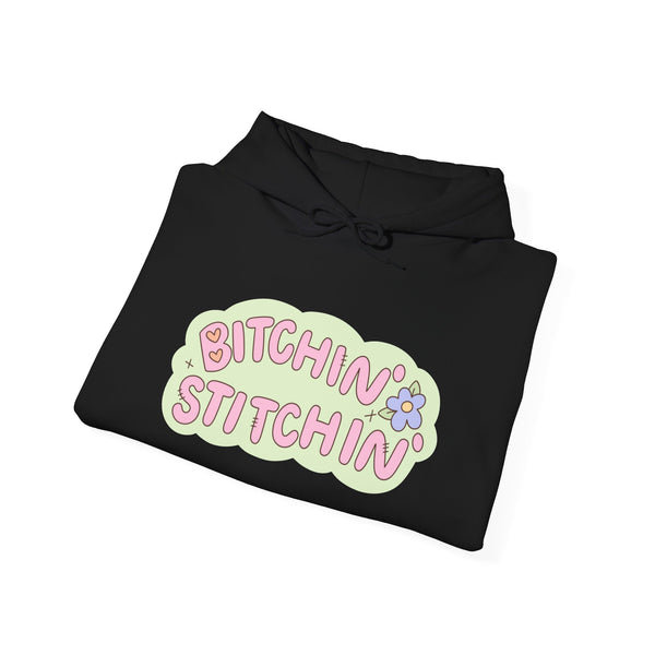 Bitchin' Stitchin' Hoodie