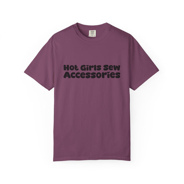 Hot Girls Sew Accessories T-Shirt