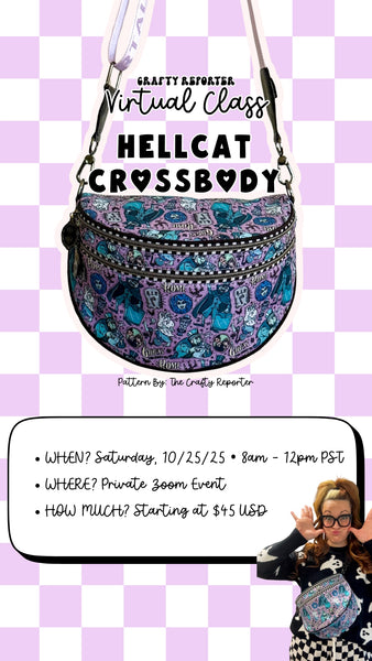 October Virtual Class Registration: Hellcat Crossbody (Pattern Included — Early Release Perks!)