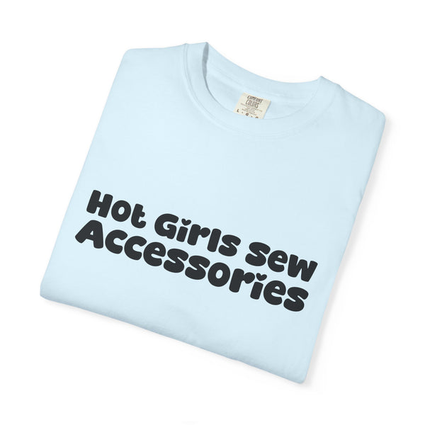 Hot Girls Sew Accessories T-Shirt