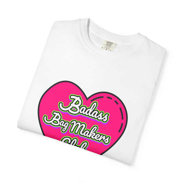 Badass Bag Makers Club Bright Pink Heart T-Shirt